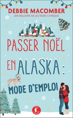 Passer Noël en Alaska : mode d'emploi
