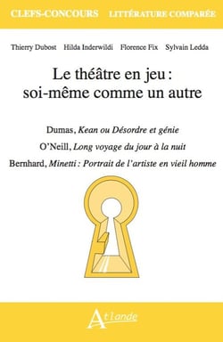 Le théâtre en jeu : soi-même comme un autre : Dumas, Kean ou Désordre et génie, O'Neill, Long voyage du jour à la nuit, Bernhard, Minetti : Portrait de l'artiste en vieil homme