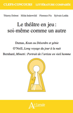 Le théâtre en jeu : soi-même comme un autre : Dumas, Kean ou Désordre et génie, O'Neill, Long voyage du jour à la nuit, Bernhard, Minetti : Portrait de l'artiste en vieil homme