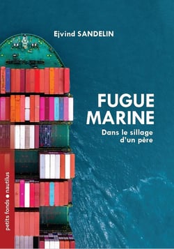 Fugue marine : A la recherche du père