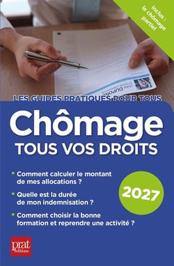 Chômage, tous vos droits 2027