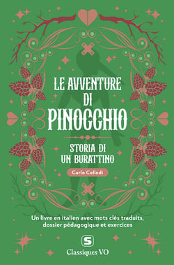 Le avventure di Pinocchio : Avec termes clés traduits, dossier pédagogique et exercices