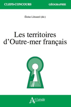 Les territoires d'Outre-mer français
