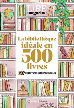 La bibliothèque idéale de Lire
