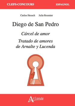 Diego de San Pedro, Carcel de amor, Tratado de amores de Arnalte y Lucenda