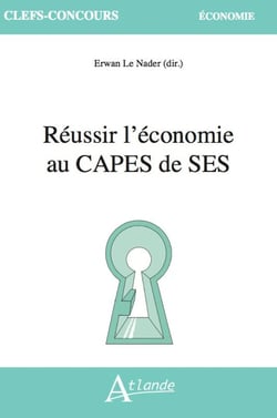 Réussir l'économie au CAPES de SES
