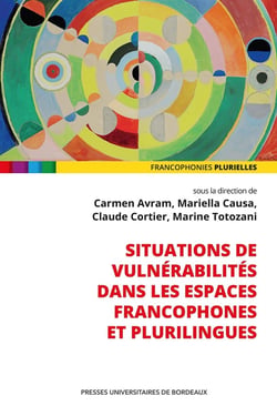 Situations de vulnérabilités dans les espaces francophones et plurilingues