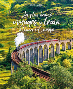 Les plus beaux voyages en train à travers l'Europe