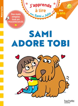 J'apprends à lire avec Sami et Julie : Sami adore Tobi