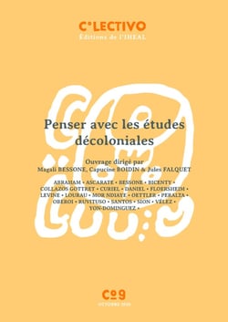 Penser avec les études décoloniales