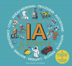 IA & robots : Ingénieur en herbe