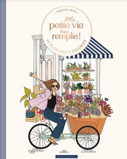 Coloriage luxe - Ma petite vie bien remplie ! - Angéline Melin