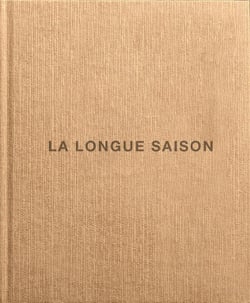 La longue saison