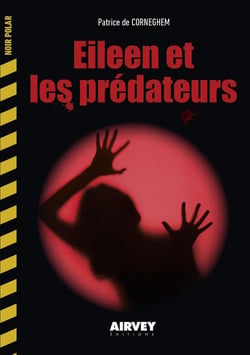 EILEEN ET LES PREDATEURS