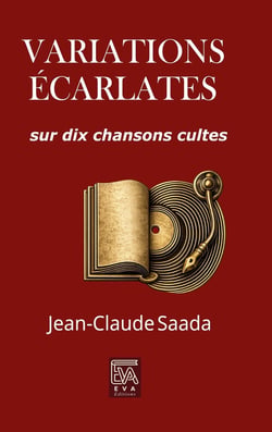 Variations écarlates sur dix chansons cultes