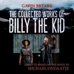 Collected Works Of Billy The Kid