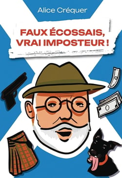 Faux Écossais, vrai imposteur !
