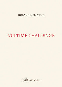 L'ultime challenge