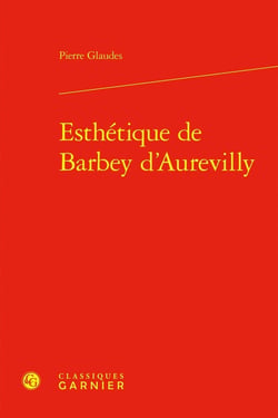 Esthétique de Barbey d'Aurevilly