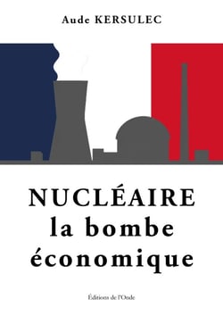 Nucléaire, la bombe économique