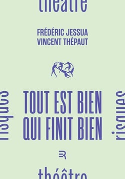 Tout est bien qui finit bien