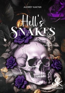 Hell's Snakes Tome 4 : French et Sarah
