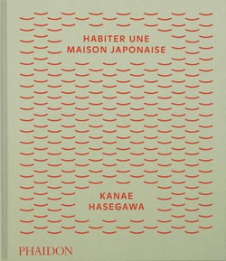 Habiter une maison japonaise