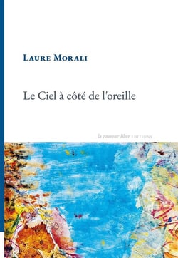 Le Ciel à côté de l'oreille
