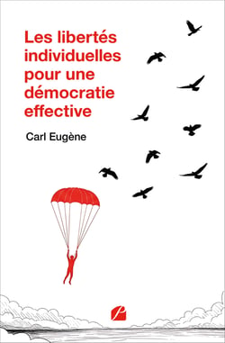 Les libertés individuelles pour une démocratie effective