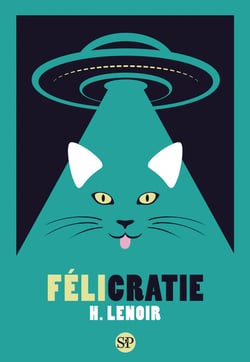 Félicratie : Edition poche