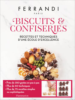 Biscuits et confiseries : Recettes et techniques d'une école d'excellence
