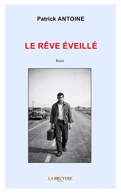 Le rêve éveillé
