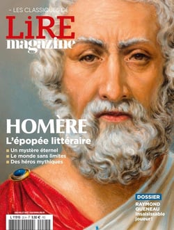 Lire, le magazine littéraire : les classiques n.25 : Homère, l'épopée littéraire