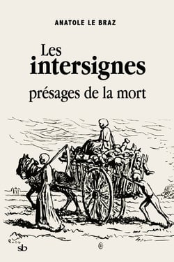 Les intersignes, présages de la mort
