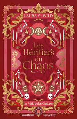 Les Héritiers du Chaos - Tome 03 : Le Maître des ombres