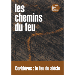 Les chemins du feu