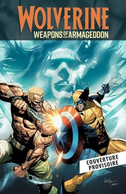 Wolverine : Weapons of Armageddon
