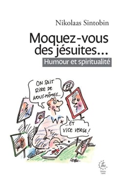 Moquez-vous des jésuites