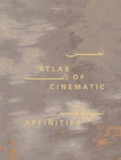 Atlas of Cinematic Affinities : 15 years of Doha Film Institute