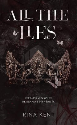 Lies & Truths Tome 1 : All the lies
