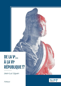 De la Ve... à la VIe République !?