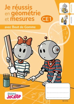 Bout de gomme : Je réussis en géométrie et en mesures au CE1