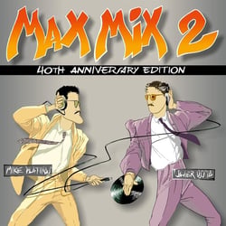 Max Mix 2