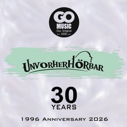 Go Music - Unvorherhorbar 30 Years - édition gatefold 180g