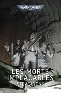 Les Morts Implacables