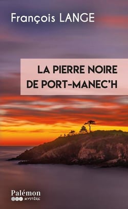 La Pierre noire de Port-Manec'h