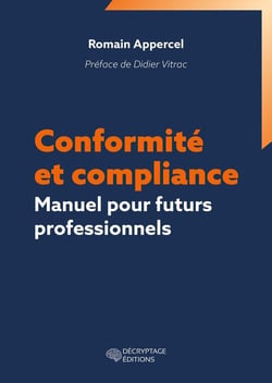 Conformité et compliance : Manuel pour futurs professionnels