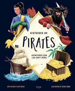 Histoires de pirates - Aventures sur les sept mers