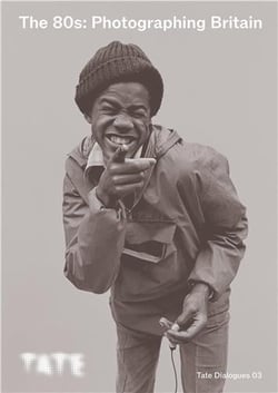 Tate dialogues : the 80s photographing britain /anglais