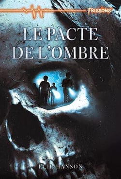 Le pacte de l'ombre